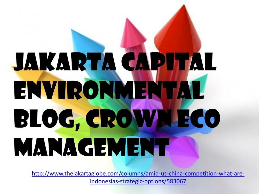 jakarta capital environmental blog crown n.