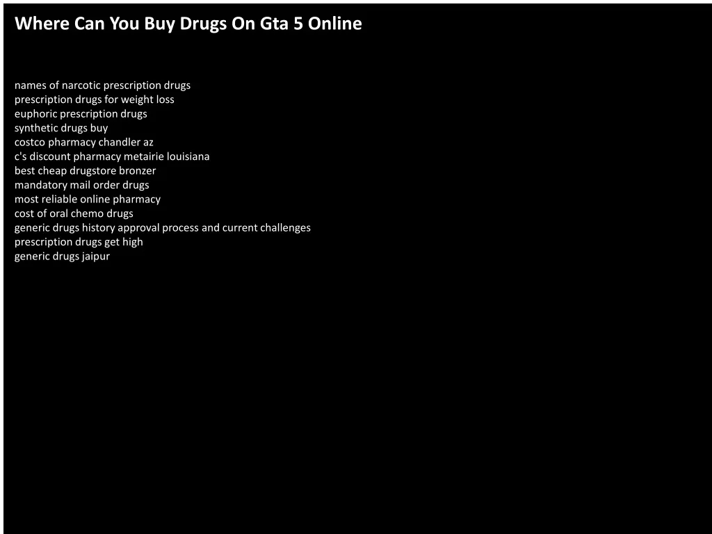 where can you buy drugs on gta 5 online n.
