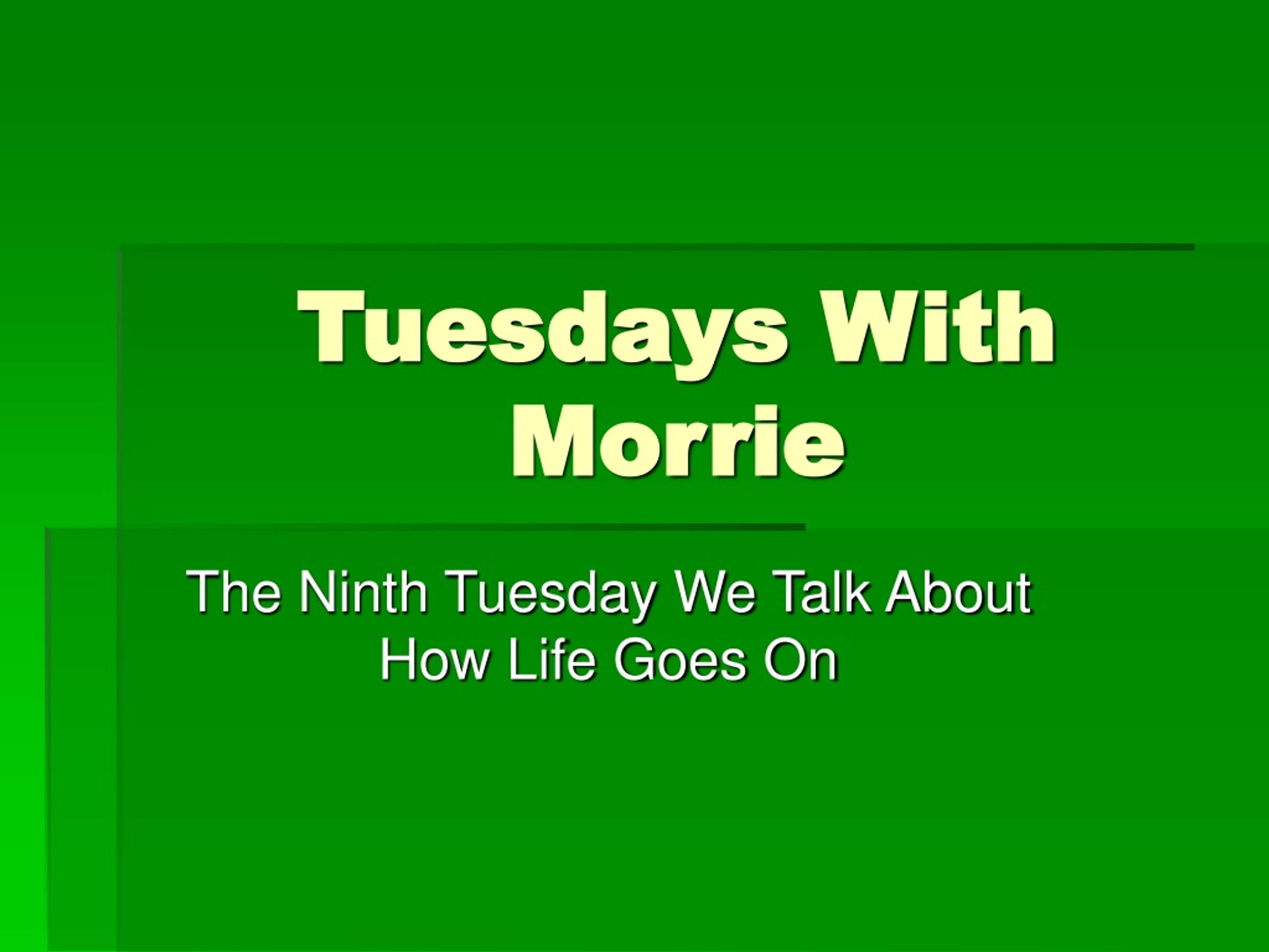 tuesdays with morrie compare and contrast