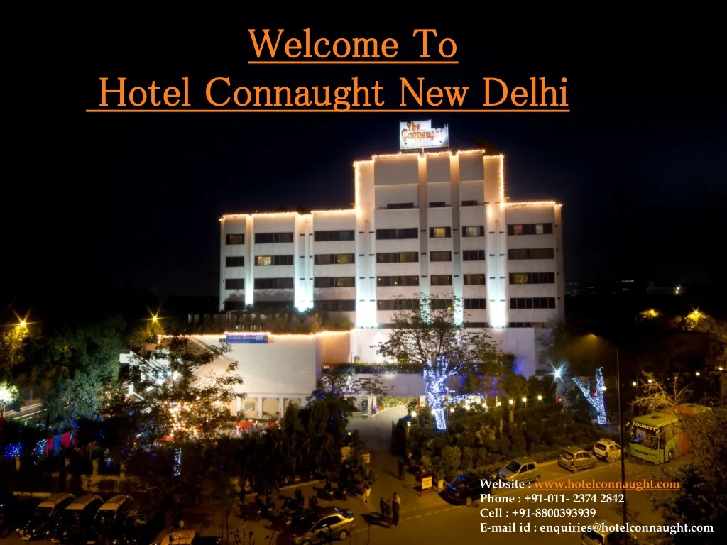 welcome to hotel connaught new delhi n.