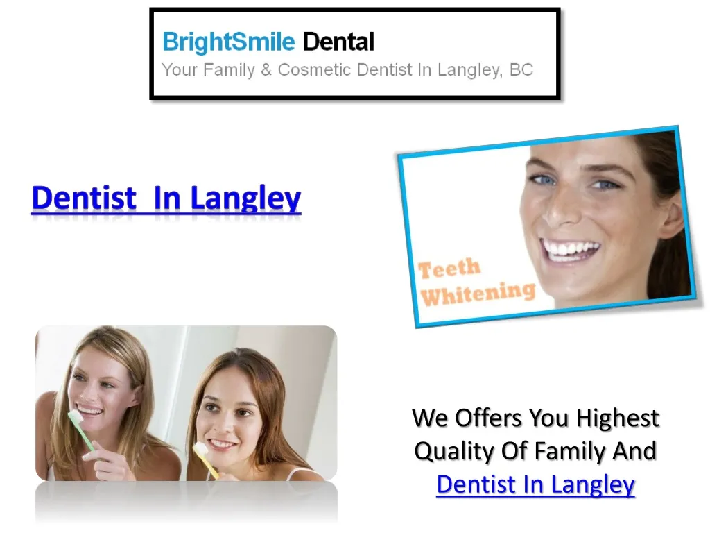 dentist in langley n.