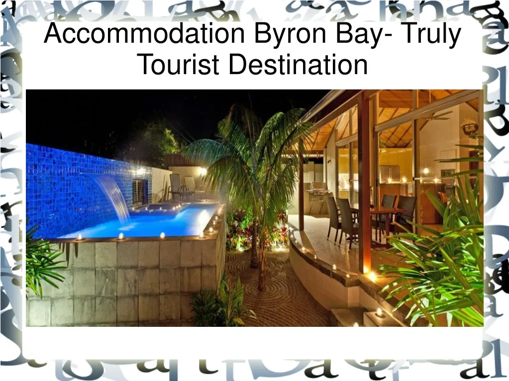 accommodation byron bay truly tourist destination n.