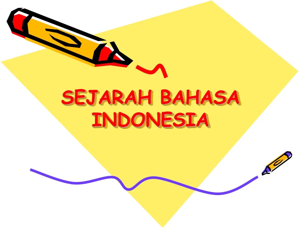 sejarah bahasa indonesia pdf