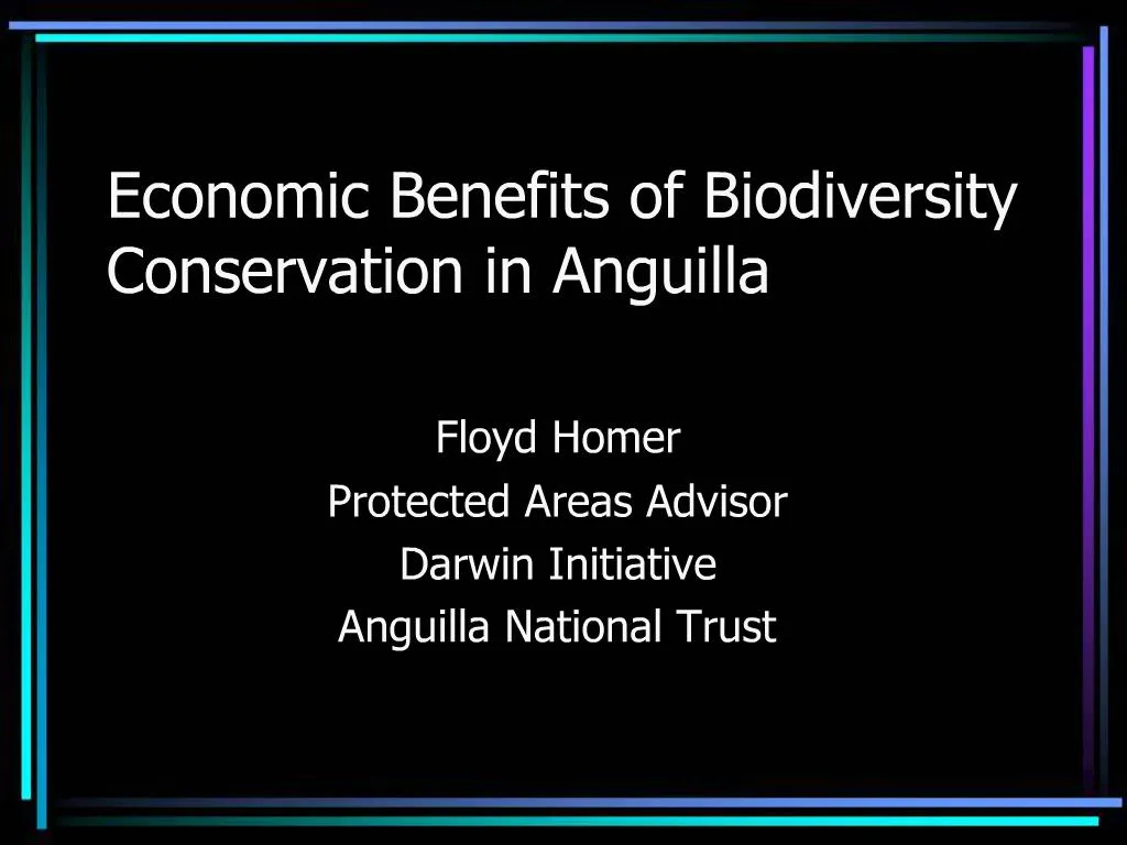 Ppt Economic Benefits Of Biodiversity Conservation In Anguilla Powerpoint Presentation Id 1240974