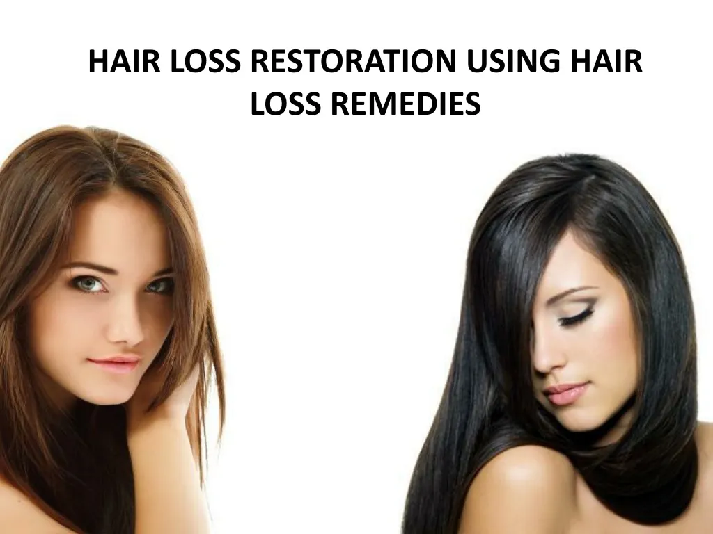 hair loss restoration using hair loss remedies n.