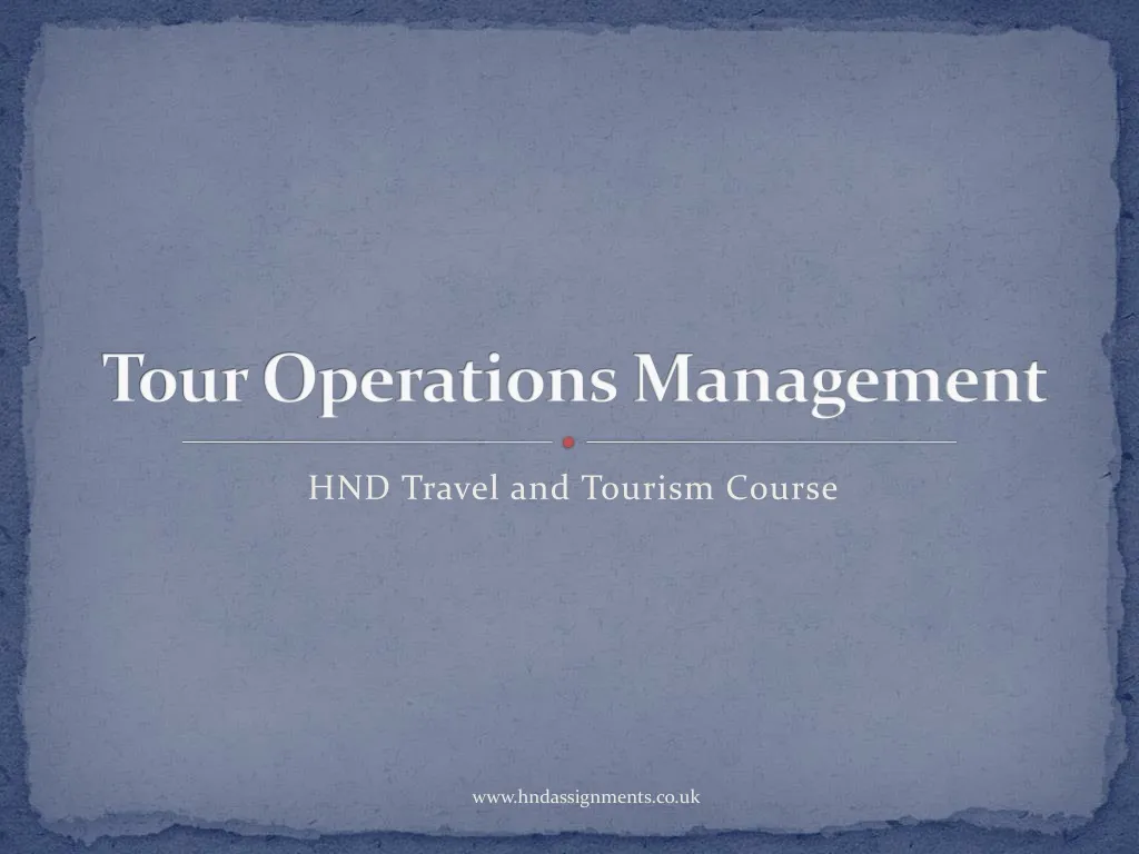 tour operations management n.