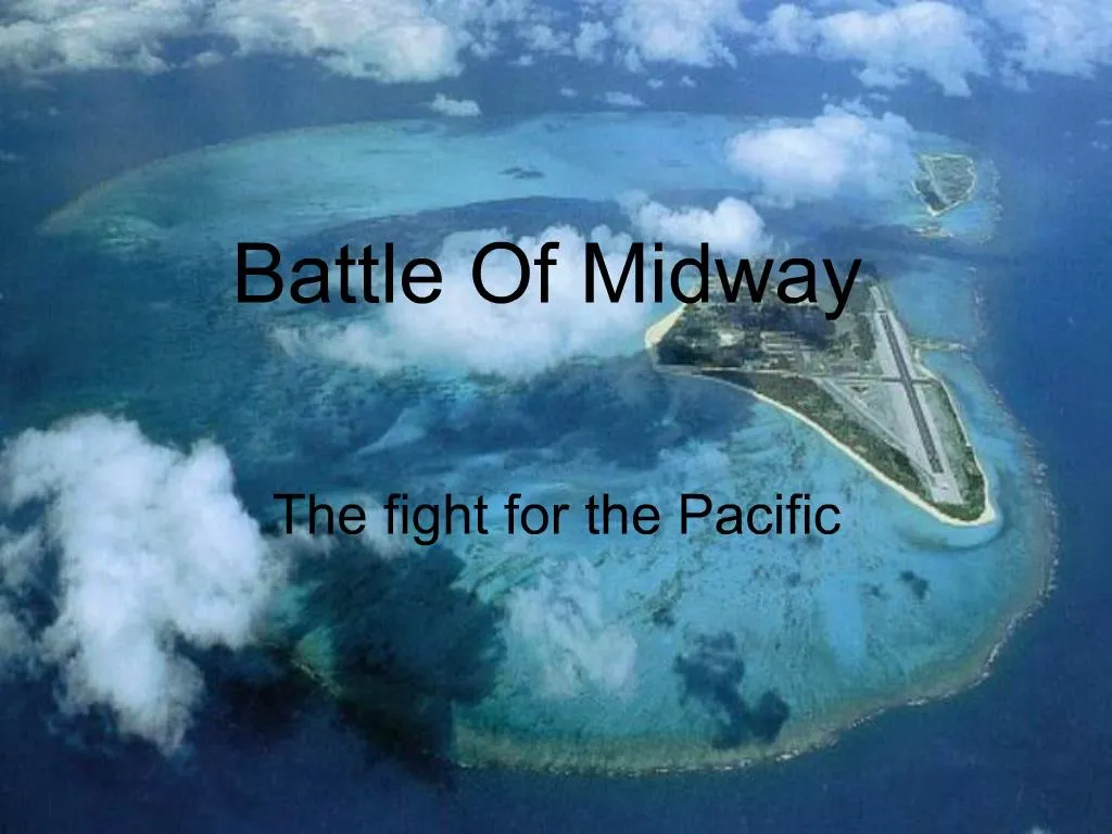 PPT - Battle Of Midway PowerPoint Presentation, free download - ID:1257149