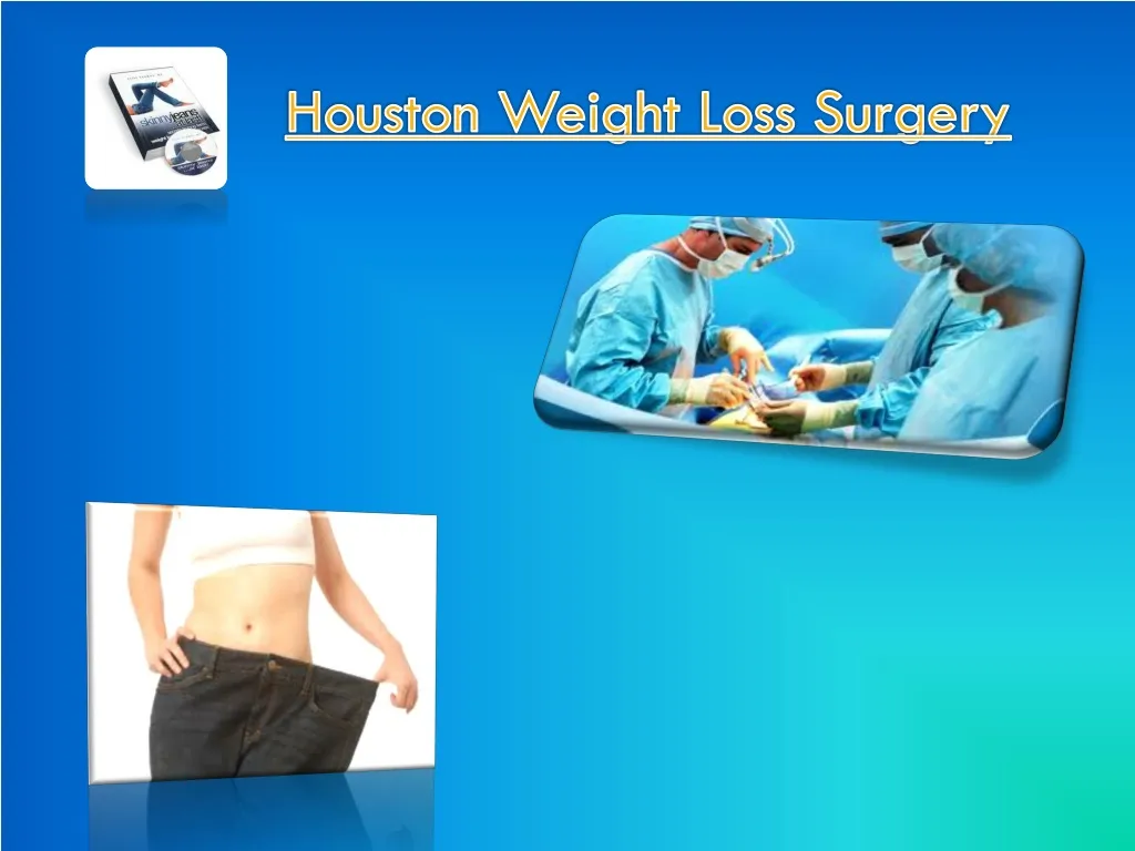 houston weight loss surgery n.