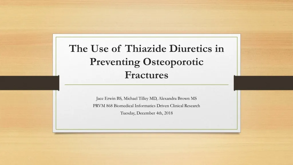 the use of thiazide diuretics in preventing osteoporotic fractures n.