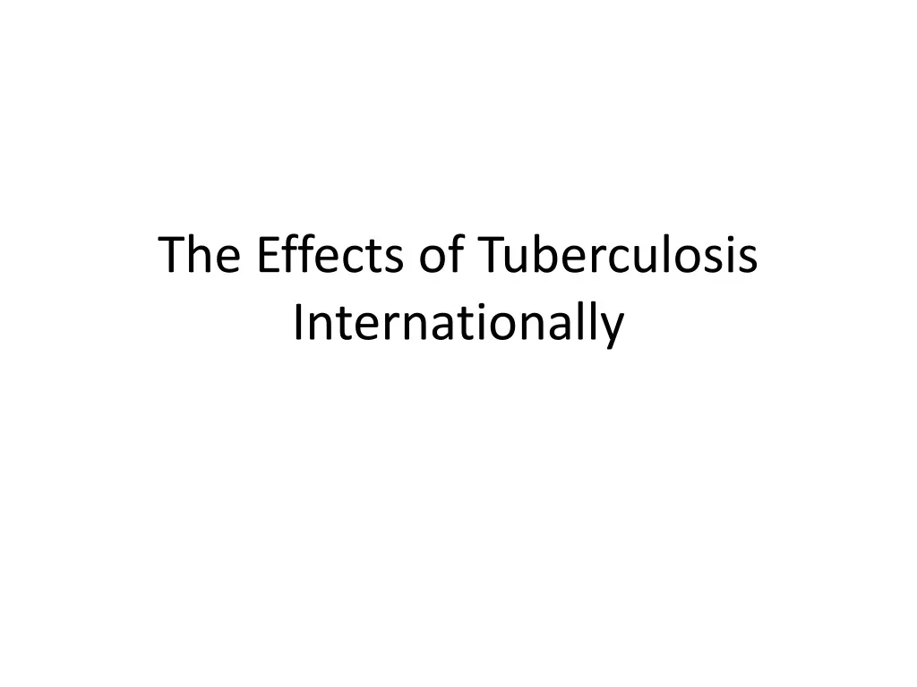 the effects of tuberculosis internationally n.