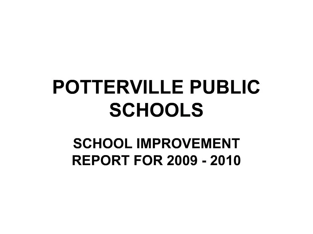 PPT POTTERVILLE PUBLIC SCHOOLS PowerPoint Presentation, free download