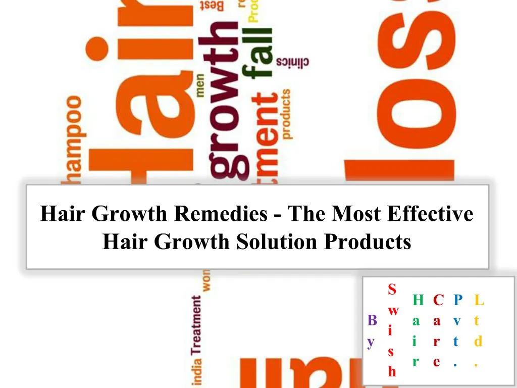 PPT Hair Growth Remedies The Most Effective Hair Growth Soluti