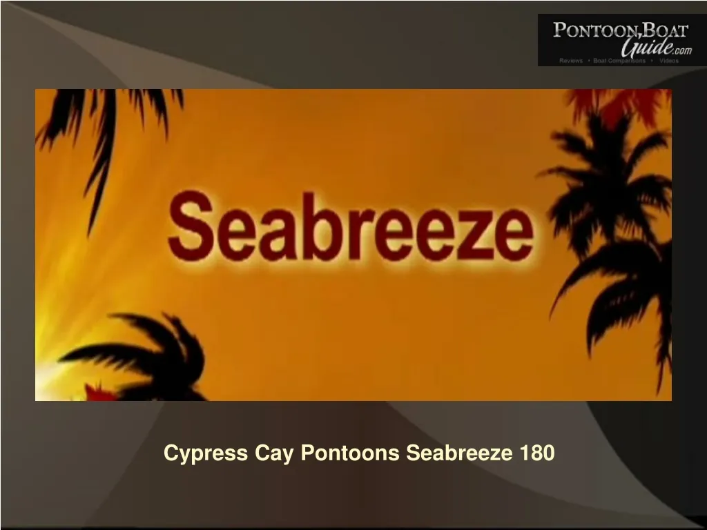 cypress cay pontoons seabreeze 180 n.