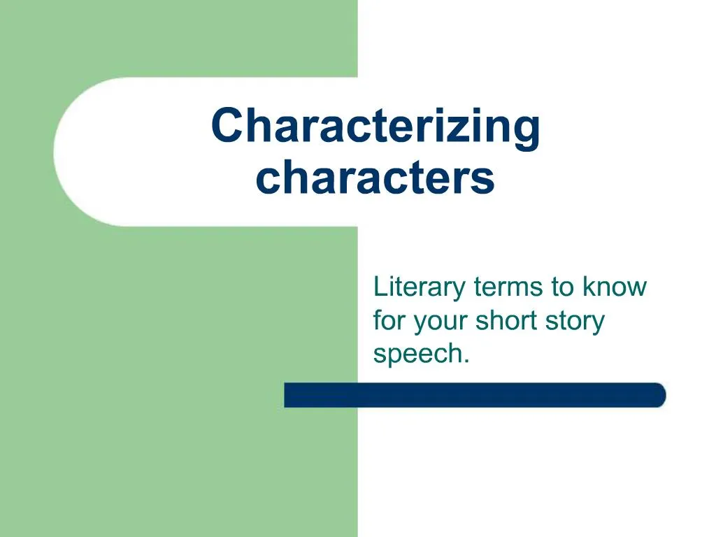 PPT Characterizing Characters PowerPoint Presentation Free Download