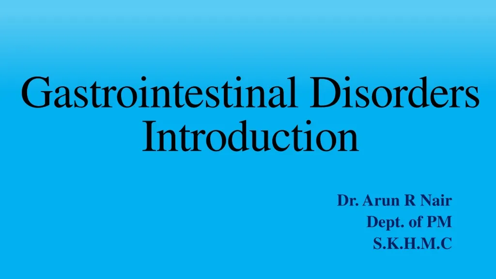 PPT Gastrointestinal Disorders Introduction PowerPoint Presentation