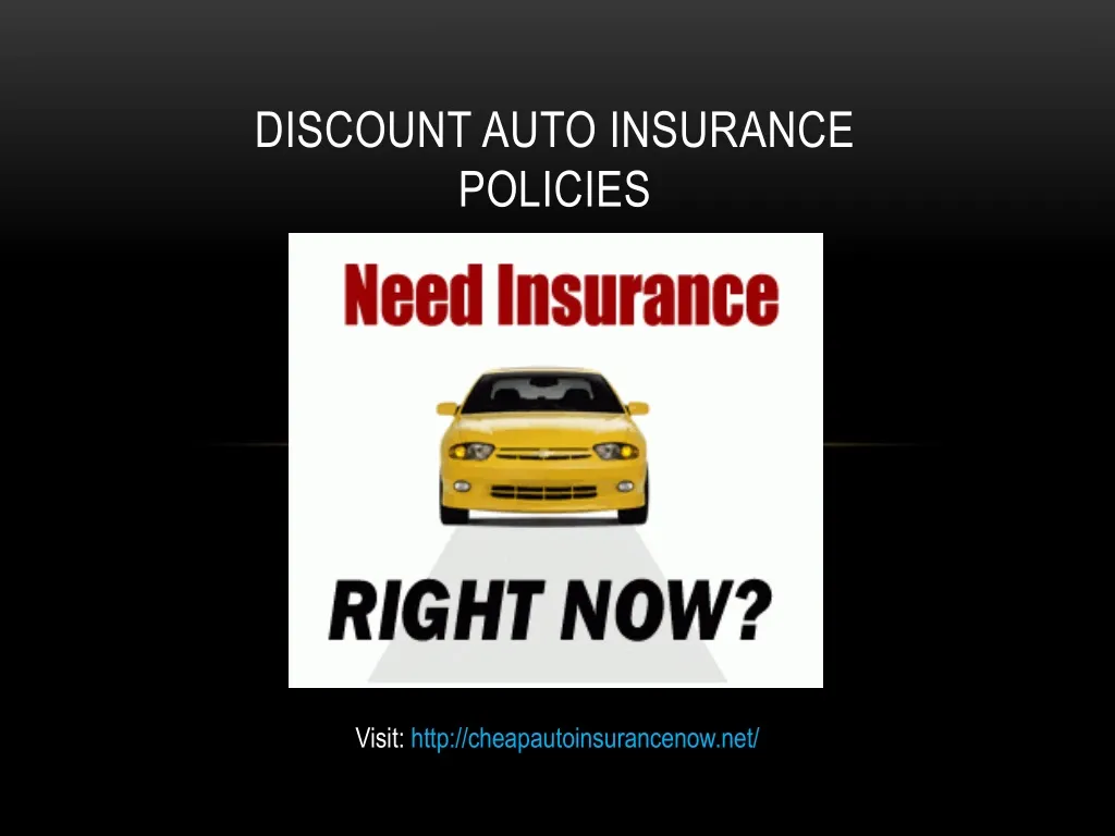 discount auto insurance policies n.