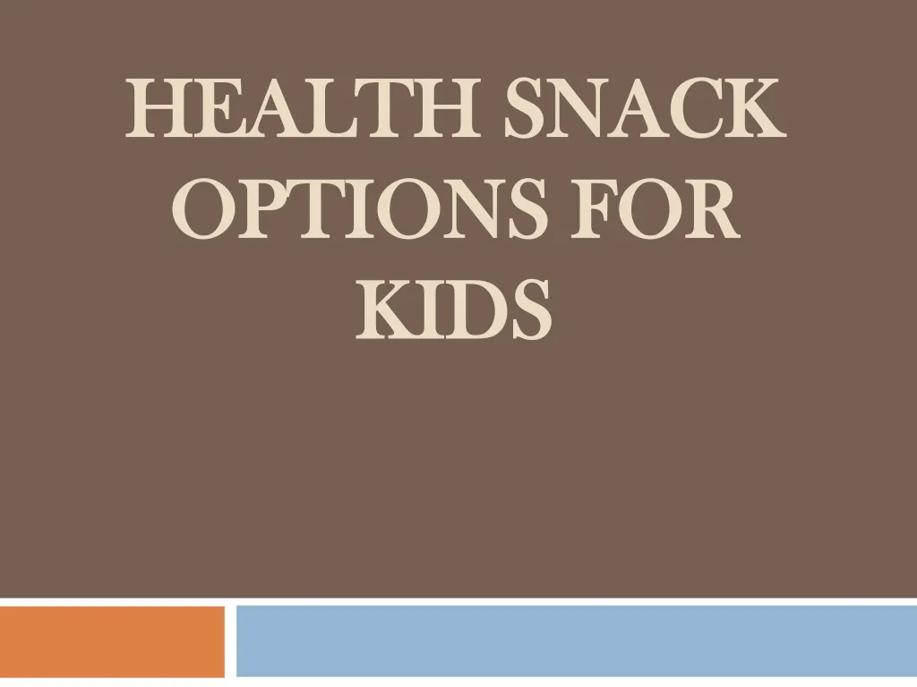health snack options for kids n.