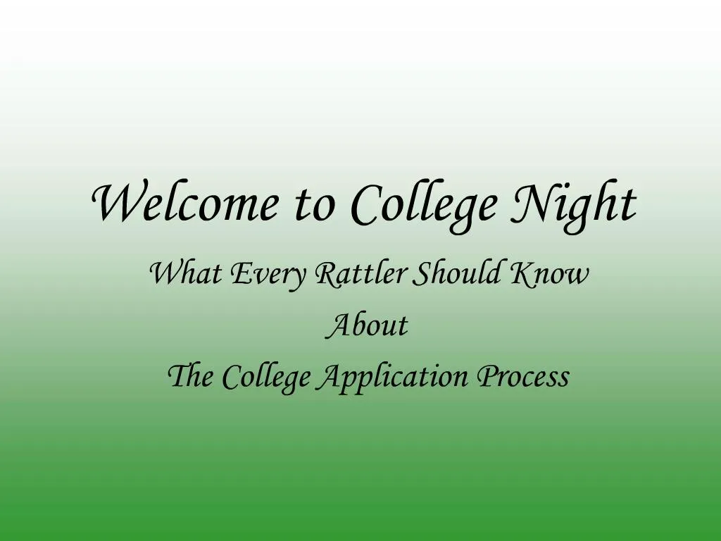 PPT - Welcome To College Night PowerPoint Presentation, Free Download ...