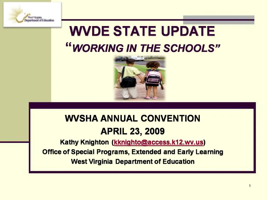 PPT WVDE STATE UPDATE WORKING IN THE SCHOOLS PowerPoint Presentation