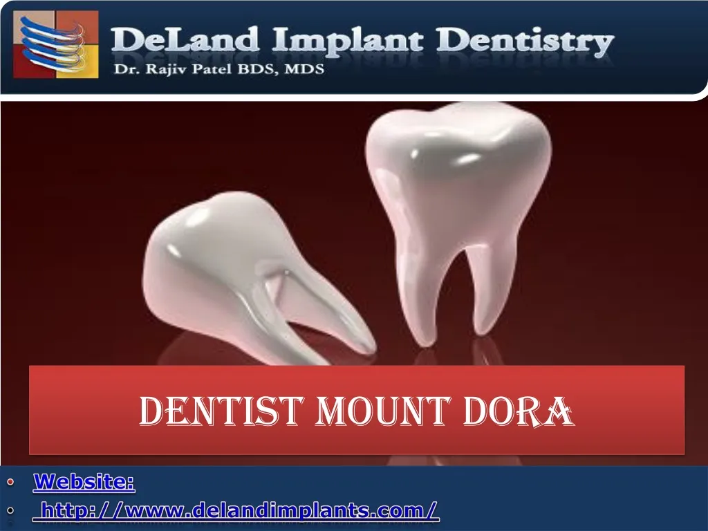 PPT dentist mount dora PowerPoint Presentation, free download ID