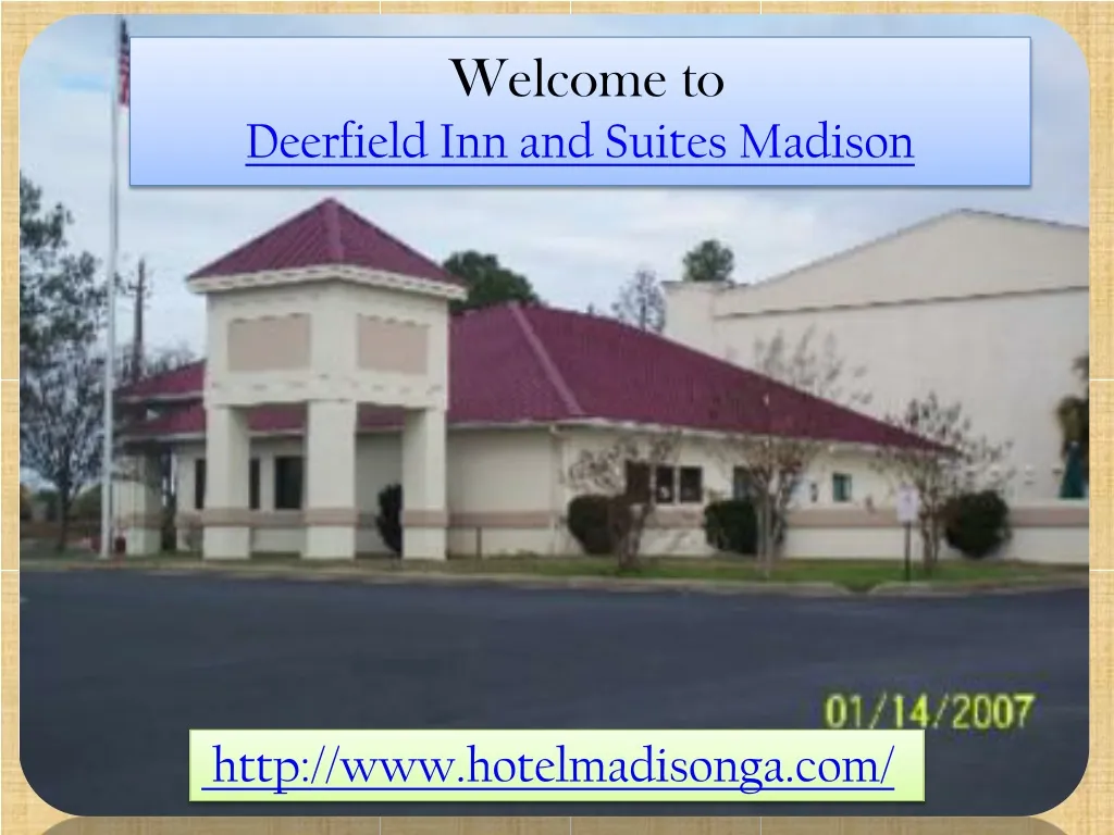 welcome to deerfield inn and suites madison n.