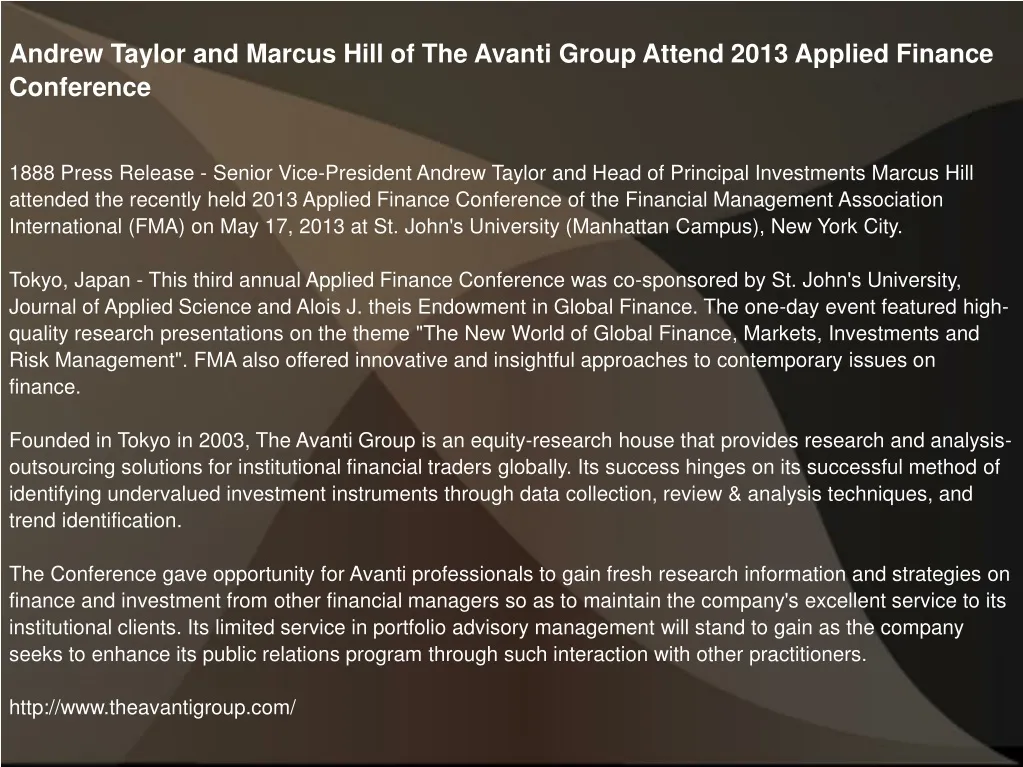 PPT - Andrew Taylor and Marcus Hill of The Avanti Group Attend 201 ...