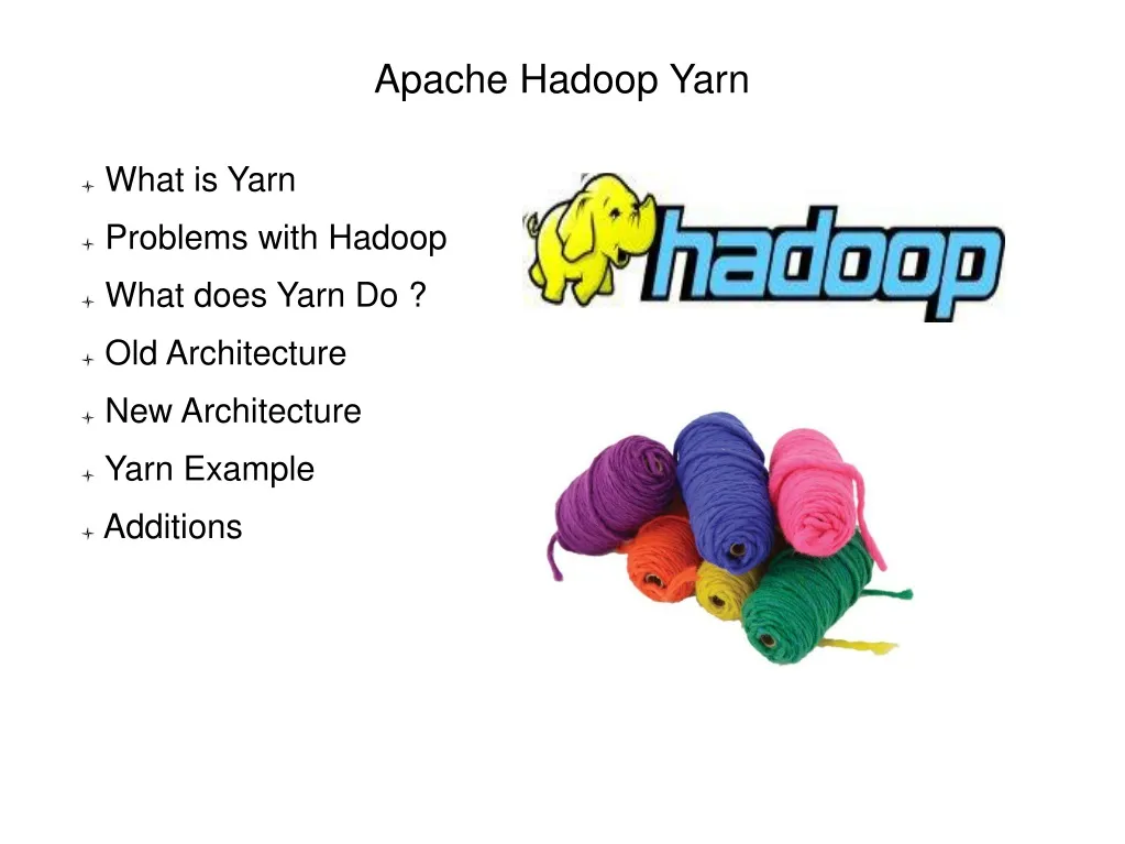 PPT An Introduction to Apache Hadoop Yarn PowerPoint Presentation