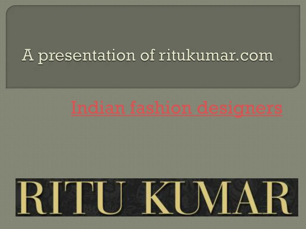 a presentation of ritukumar com n.