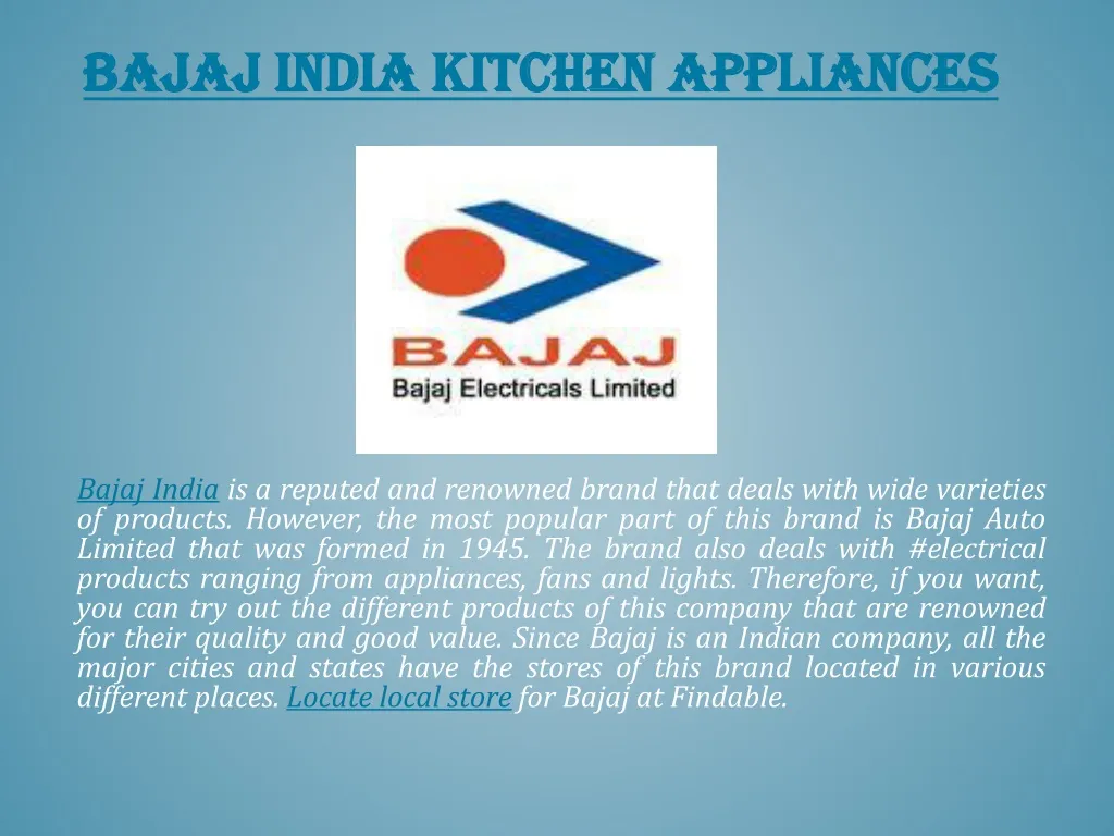 PPT Bajaj Electricals India Stores near you to shop Appliances