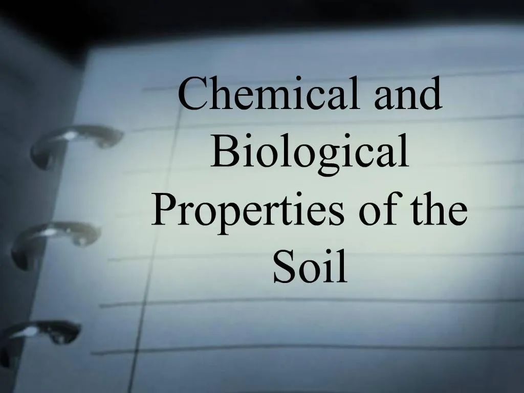 properties-of-soil-physical-chemical-biological-properties