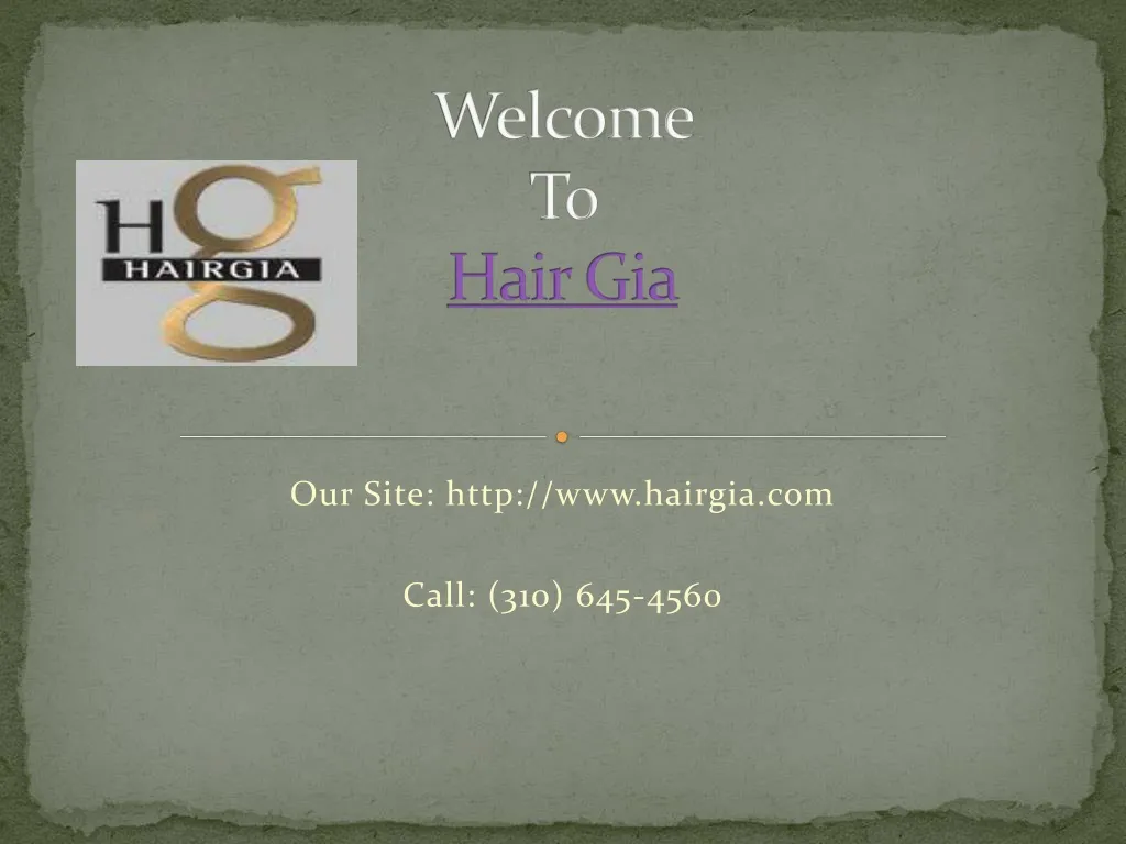 welcome to hair gia n.