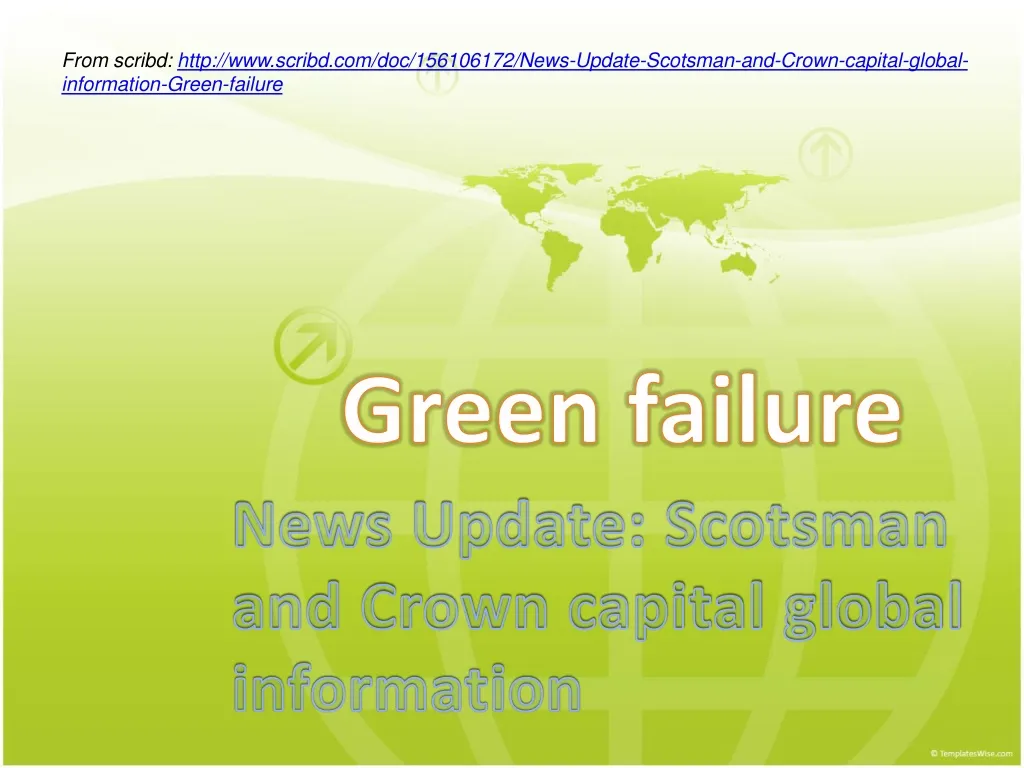news update scotsman and crown capital global information n.