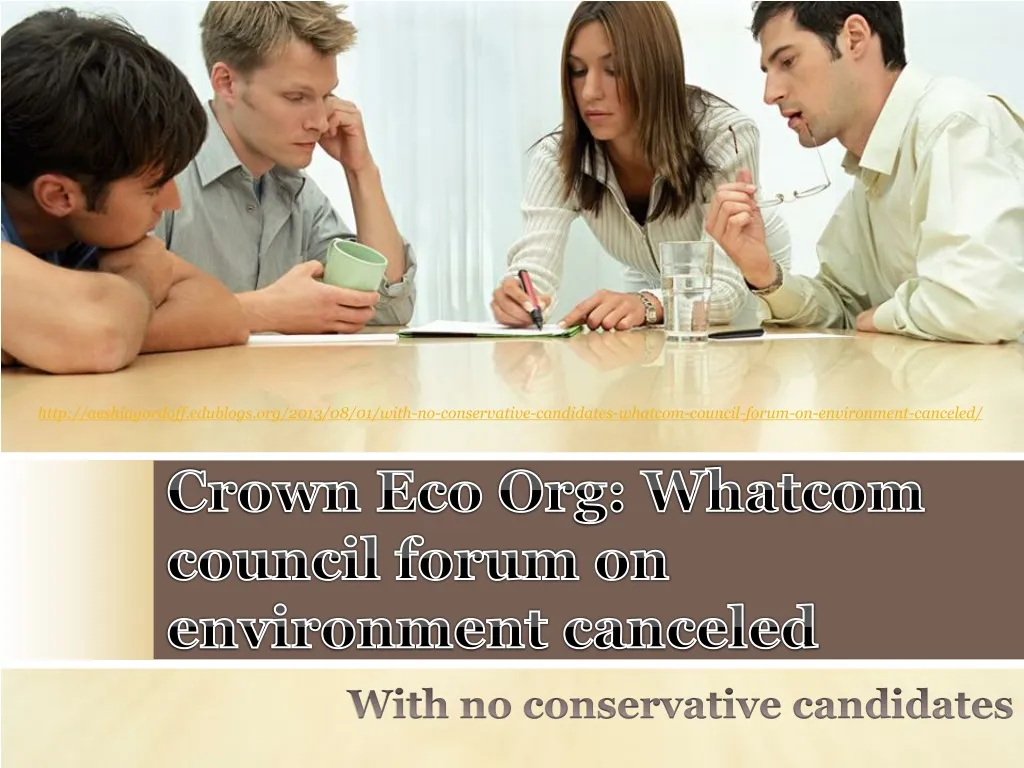 crown eco org whatcom council forum on environment canceled n.
