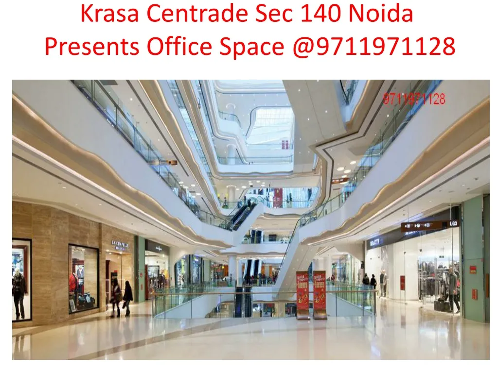 krasa centrade sec 140 noida presents office space @9711971128 n.