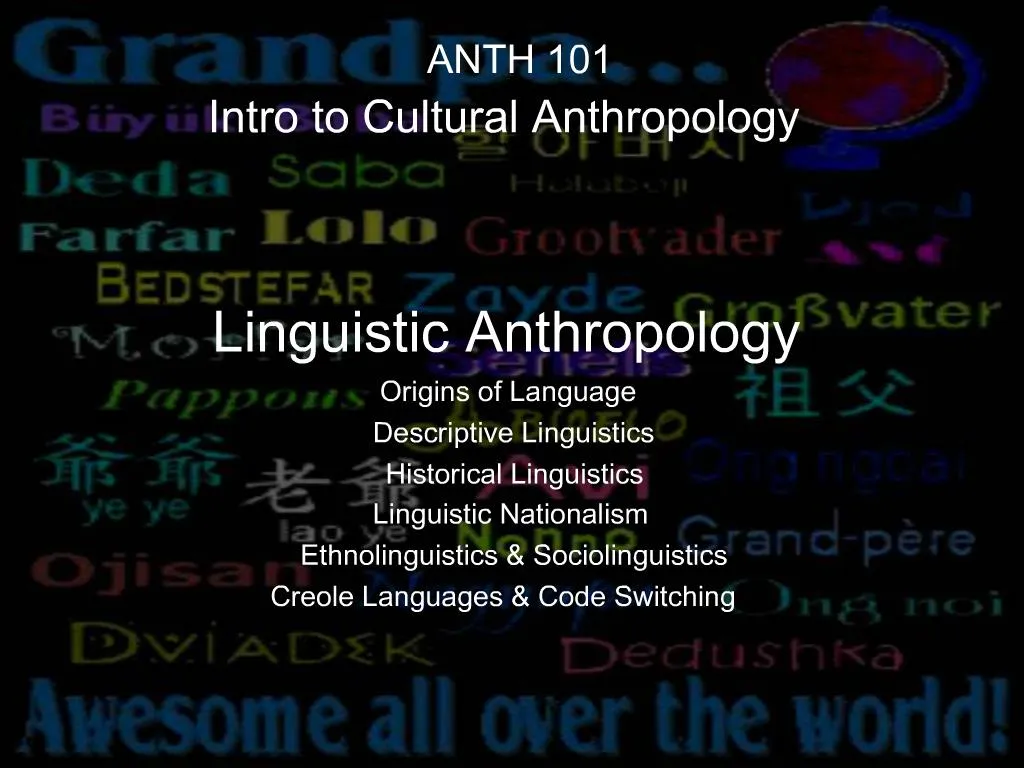 Ppt Anth 101 Intro To Cultural Anthropology Powerpoint Presentation