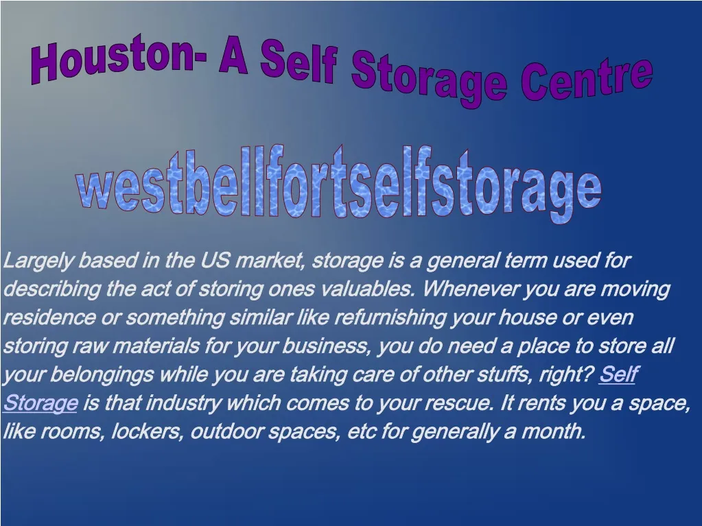 PPT Houston A Moving Storage Centre PowerPoint Presentation, free