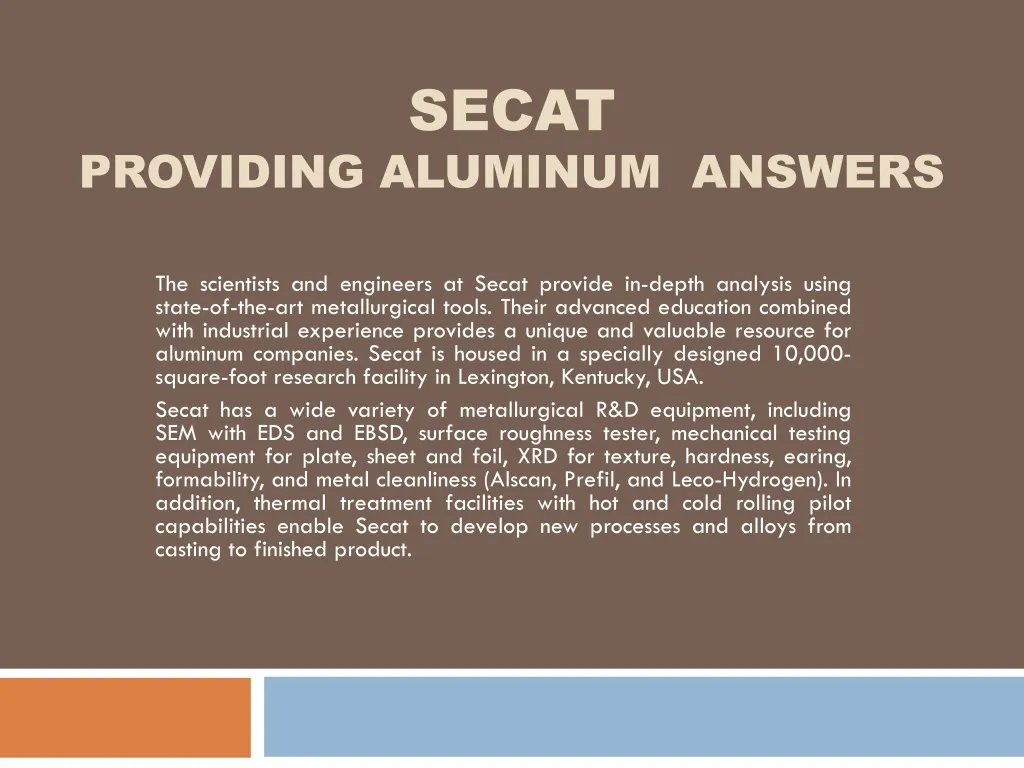 secat providing aluminum answers n.