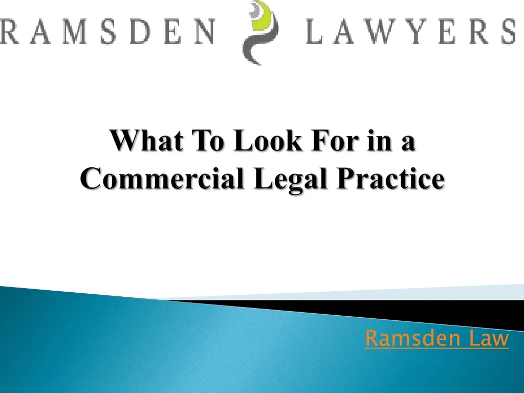 what to look for in a commercial legal practice n.