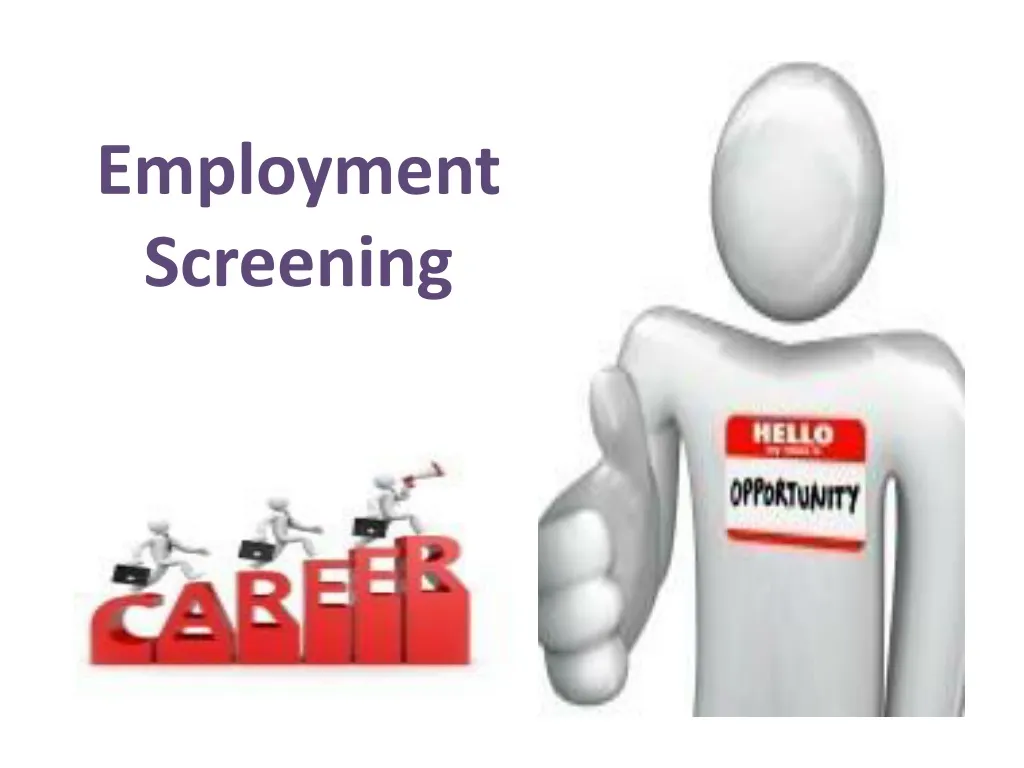 employment screening n.