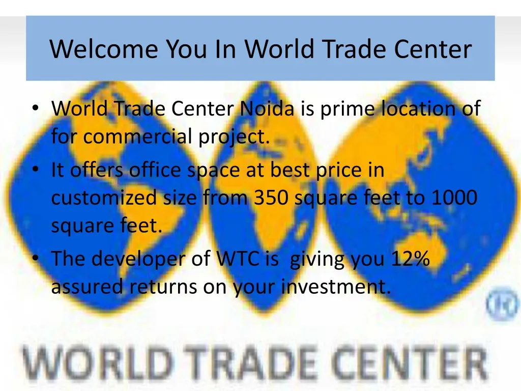 welcome you in world trade center n.