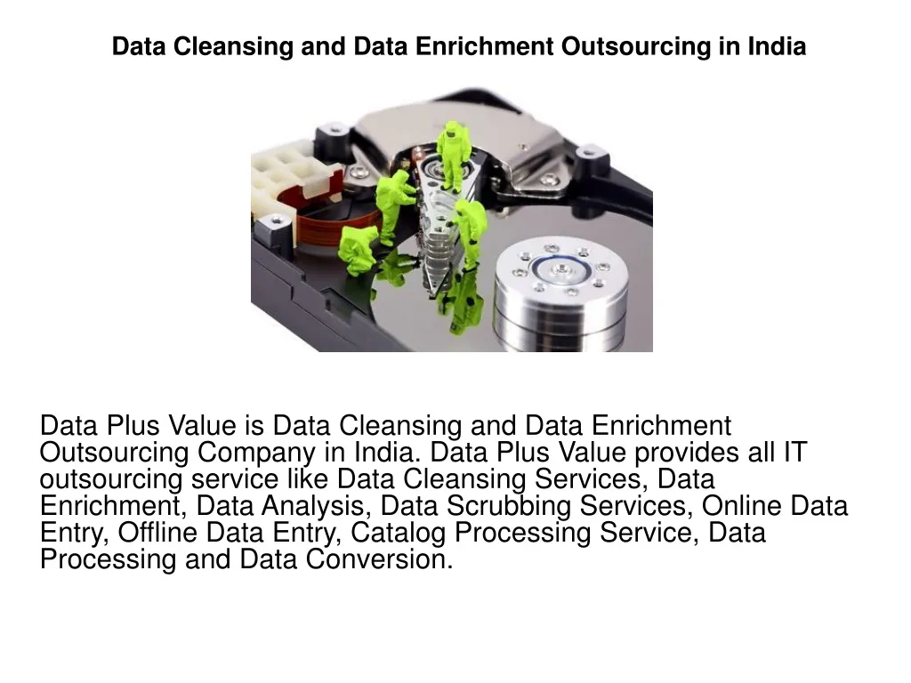 data cleansing and data enrichment outsourcing in india n.