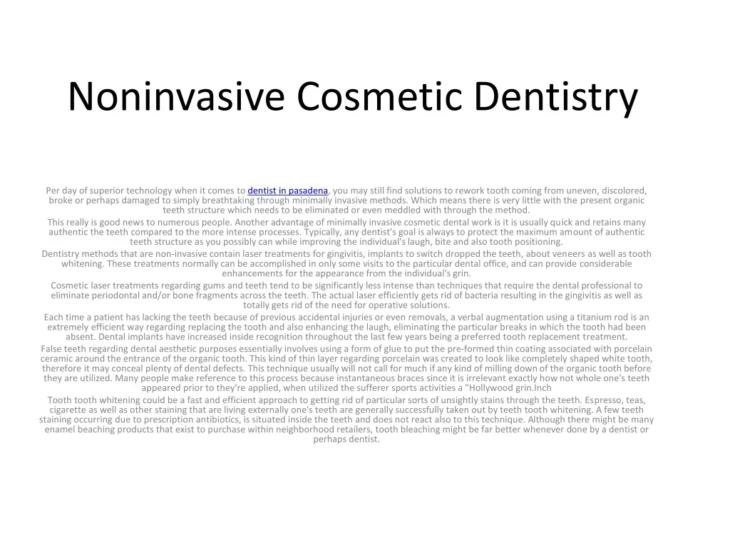 noninvasive cosmetic dentistry n.
