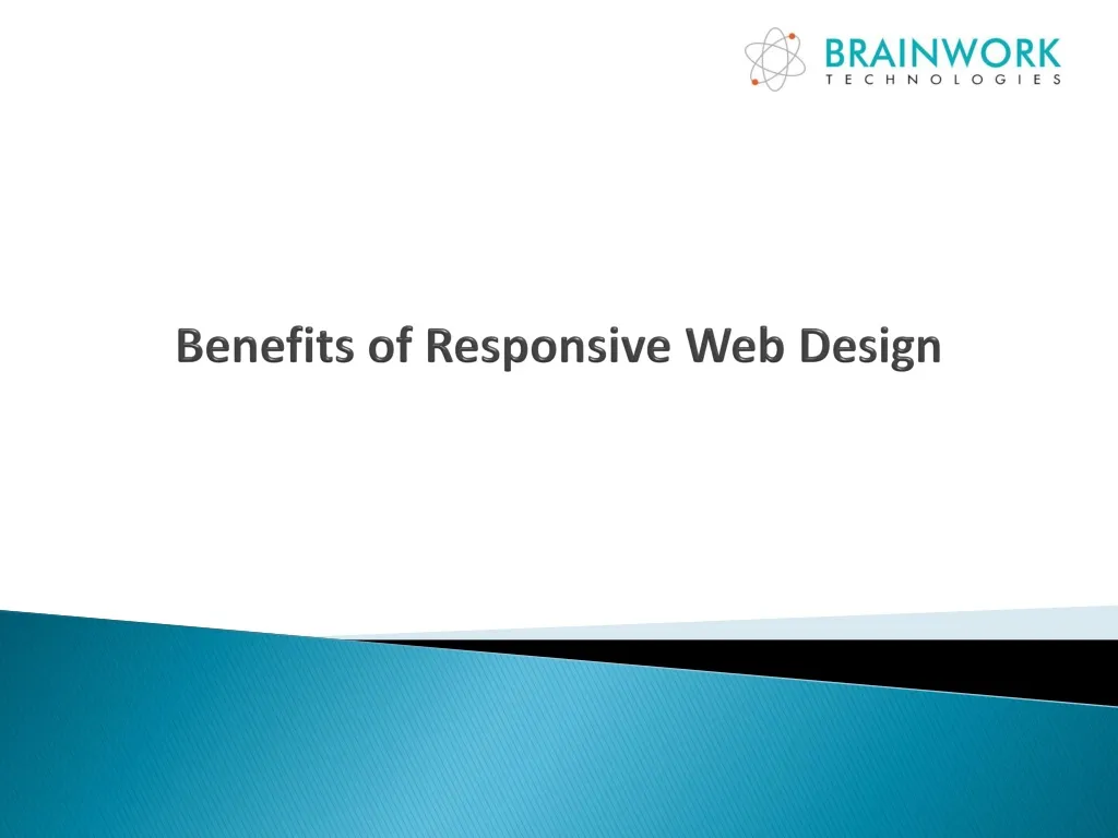 PPT - Benefits Of Responsive Web Design PowerPoint Presentation, Free ...