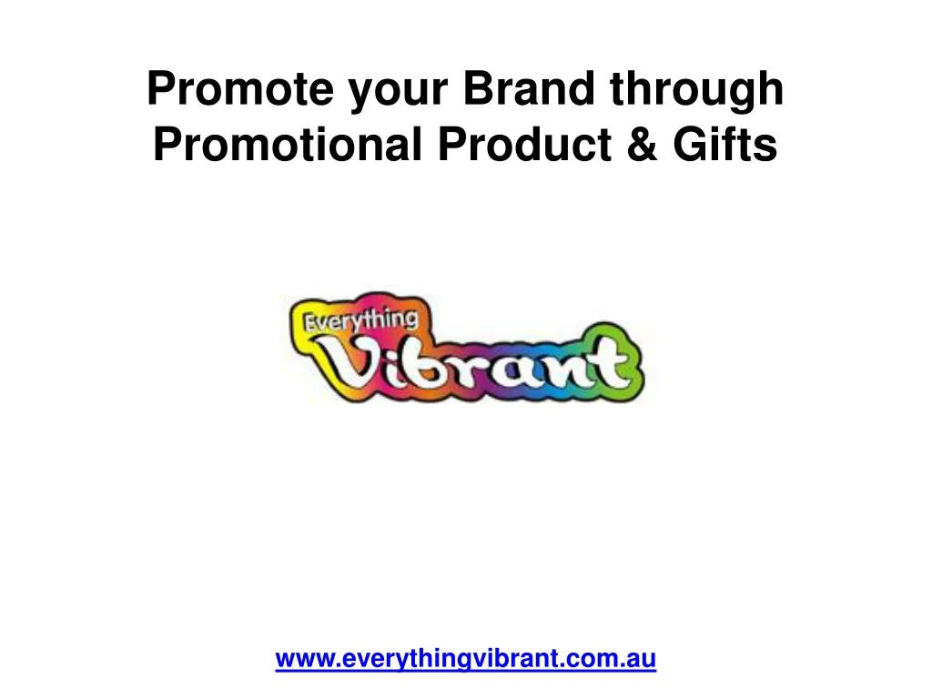 promote your brand through promotional product gifts n.
