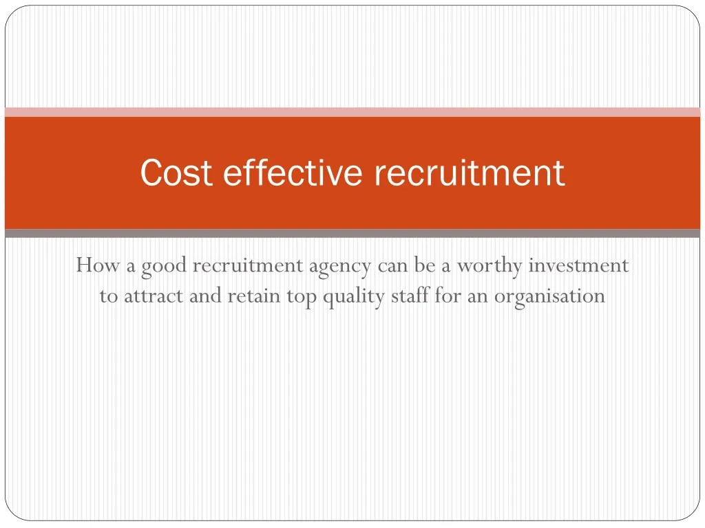 cost effective recruitment n.