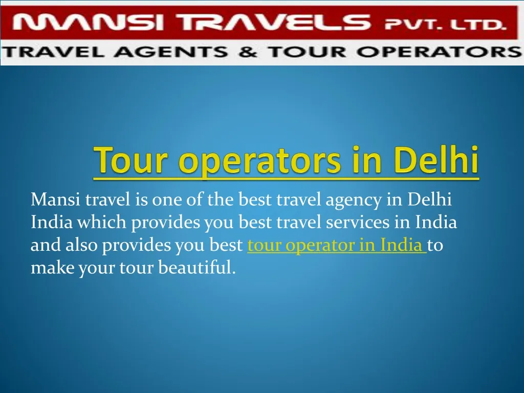 tour operators rules and regulations in india