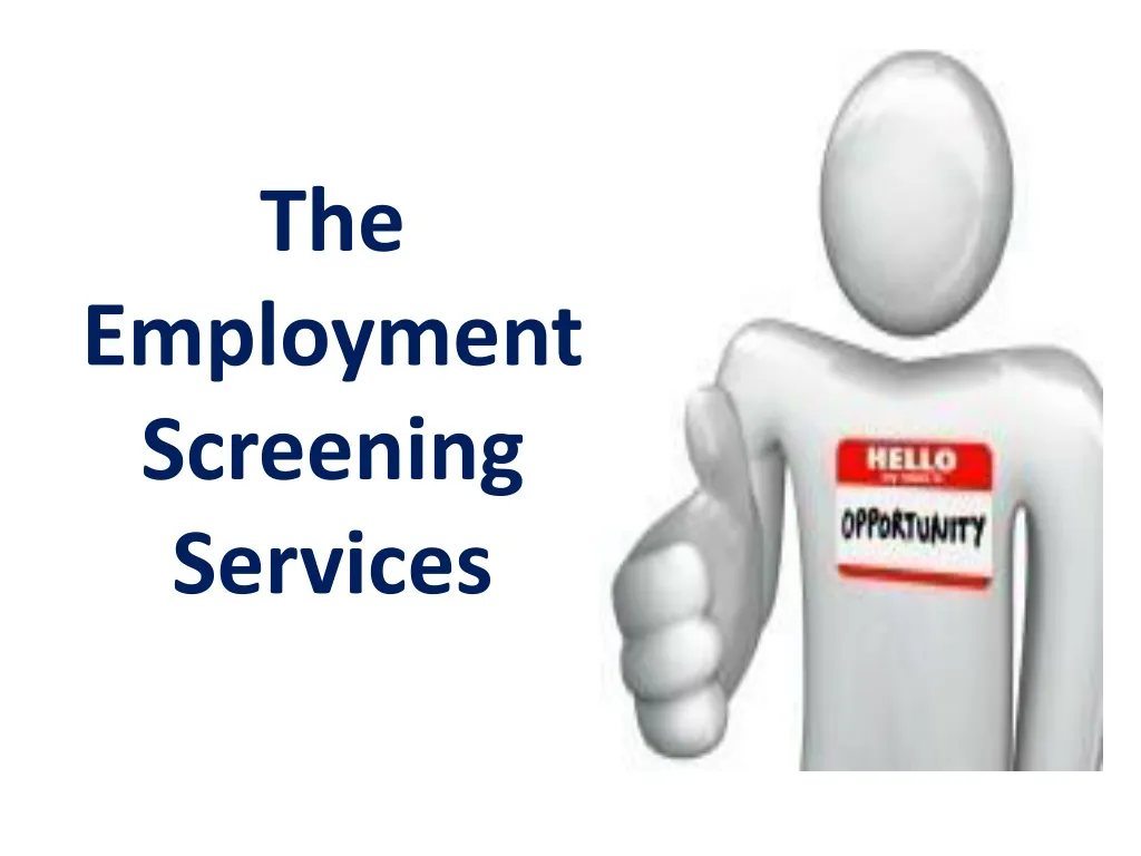 the employment screening services n.