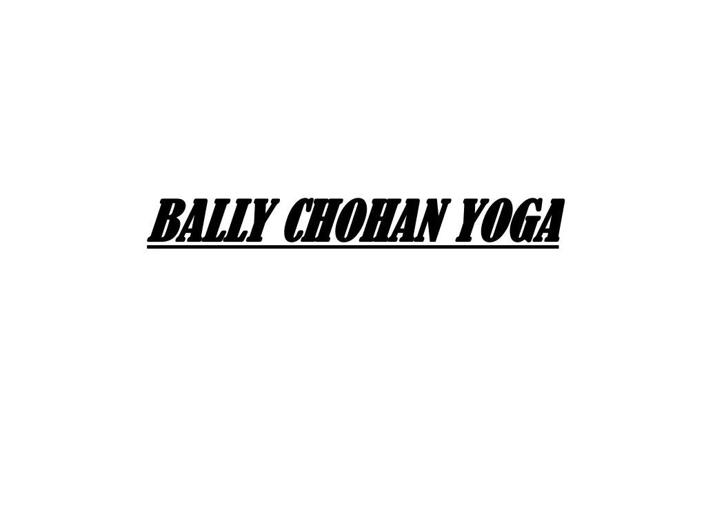 bally chohan yoga n.