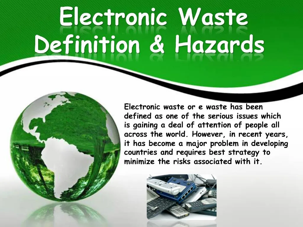 PPT - Electronic Waste Definition PowerPoint Presentation, free ...