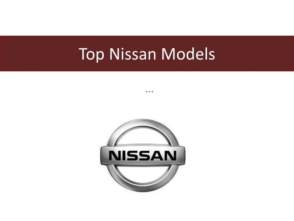 top nissan models n.